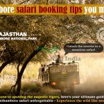 Ranthambore safari booking tips you must know